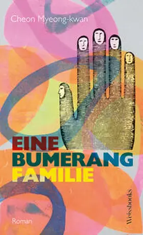 Cheon |  Eine Bumerangfamilie | Buch |  Sack Fachmedien