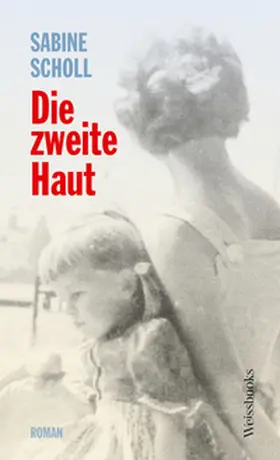 Scholl |  Die zweite Haut | Buch |  Sack Fachmedien