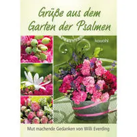 Everding |  Grüße aus dem Garten der Psalmen | Buch |  Sack Fachmedien