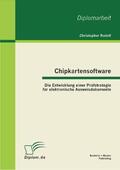 Rudolf |  Chipkartensoftware: Die Entwicklung einer Prüfstrategie für elektronische Ausweisdokumente | Buch |  Sack Fachmedien