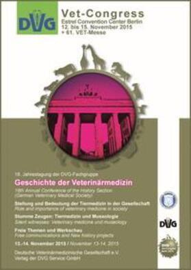 Schäffer / DVG Service GmbH | 18. Jahrestagung der DVG-Fachgruppe "Geschichte der Veterinärmedizin" | Buch | 978-3-86345-332-9 | sack.de