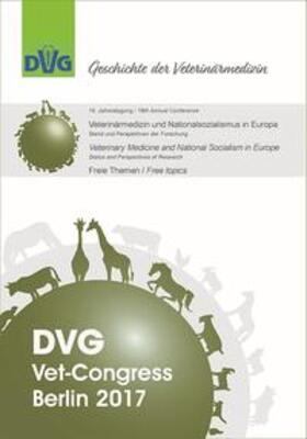 DVG Service GmbH | 19. Jahrestagung der DVG-Fachgruppe "Geschichte der Veterinärmedizin" | Buch | 978-3-86345-455-5 | sack.de