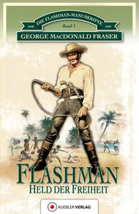 Fraser |  Flashman - Held der Freiheit | eBook | Sack Fachmedien