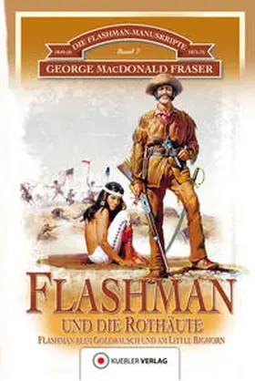 Fraser |  Flashman und die Rothäute | eBook | Sack Fachmedien