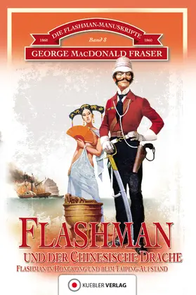 Fraser / Compart |  Flashman und der Chinesische Drache | eBook | Sack Fachmedien