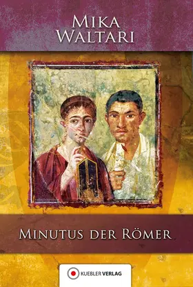 Waltari / Ludden |  Minutus der Römer | eBook | Sack Fachmedien