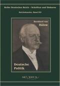 Bülow / Bedey |  Bernhard von Bülow - Deutsche Politik | Buch |  Sack Fachmedien