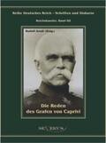 Caprivi / Arndt / Bedey |  Die Reden des Grafen von Caprivi | Buch |  Sack Fachmedien
