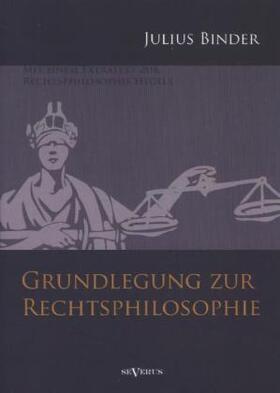 Binder |  Grundlegung zur Rechtsphilosophie | Buch |  Sack Fachmedien