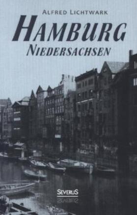 Lichtwark |  Hamburg. Niedersachsen | Buch |  Sack Fachmedien