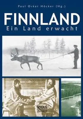 Höcker (Hrsg. ) / Höcker |  Finnland. Ein Land erwacht | Buch |  Sack Fachmedien