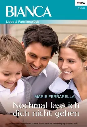 Ferrarella | Nochmal lass ich dich nicht gehen | E-Book | www.sack.de