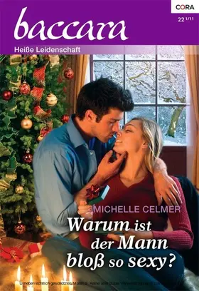 Celmer |  Warum ist der Mann bloß so sexy? | eBook | Sack Fachmedien