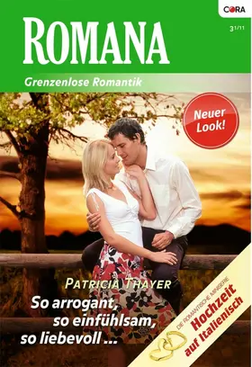 Thayer |  So arrogant, so einfühlsam, so liebevoll | eBook | Sack Fachmedien