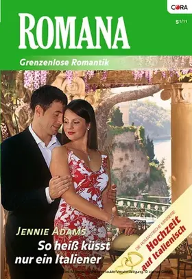 Adams |  So heiß küsst nur ein Italiener | eBook | Sack Fachmedien