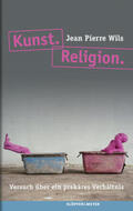 Wils |  Kunst. Religion | Buch |  Sack Fachmedien
