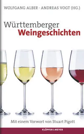 Alber / Vogt | Württemberger Weingeschichten | Buch | 978-3-86351-418-1 | sack.de