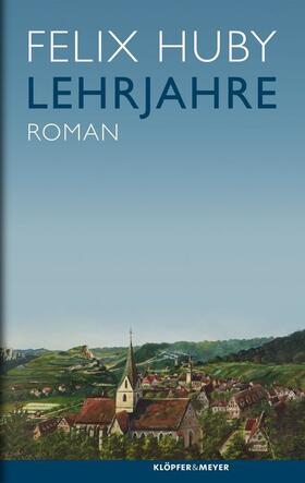 Huby |  Lehrjahre | Buch |  Sack Fachmedien