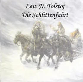 Tolstoi |  Der Schneesturm | Sonstiges |  Sack Fachmedien