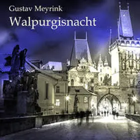Meyrink |  Walpurgisnacht | Sonstiges |  Sack Fachmedien