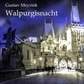 Meyrink |  Walpurgisnacht, Audio-CD, MP3 | Sonstiges |  Sack Fachmedien