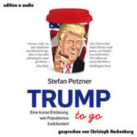 Petzner | Petzner, S: Trump to go | Sonstiges | 978-3-86352-159-2 | sack.de