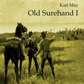 May |  Old Surehand I | Sonstiges |  Sack Fachmedien