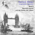 Doyle |  Sherlock Holmes und das Wasser des Lebens | Sonstiges |  Sack Fachmedien