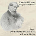 Dickens |  Dickens, C: Behexte und der Pakt mit dem Geiste/MP3 | Sonstiges |  Sack Fachmedien
