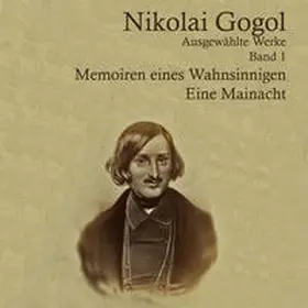 Gogol / Gogol' |  Memoiren eines Wahnsinnigen | Sonstiges |  Sack Fachmedien