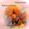 Defoe |  Robinson Crusoe | Sonstiges |  Sack Fachmedien