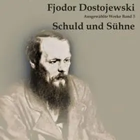 Dostojewski / Dostoevskij |  Schuld und Sühne | Sonstiges |  Sack Fachmedien