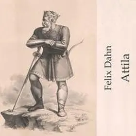 Dahn |  Attila | Sonstiges |  Sack Fachmedien