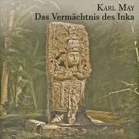 May |  Das Vermächtnis der Inka | Sonstiges |  Sack Fachmedien