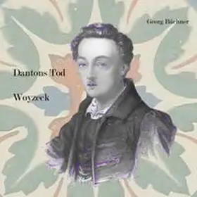 Büchner |  Dantons Tod / Woyzeck | Sonstiges |  Sack Fachmedien