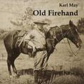 May |  Old Firehand | Sonstiges |  Sack Fachmedien