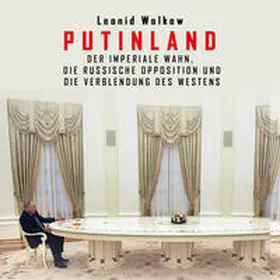 Wolkow / Volkov |  Putinland | Sonstiges |  Sack Fachmedien