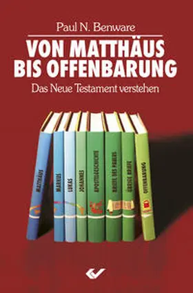 Benware | Von Matthäus bis Offenbarung | Buch | 978-3-86353-107-2 | www.sack.de