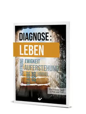 Hartmut |  Diagnose: Leben | Buch |  Sack Fachmedien