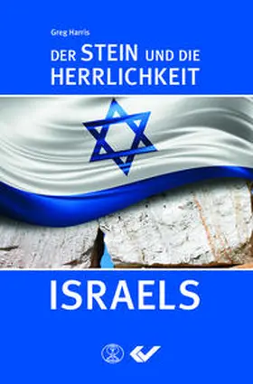 Harris |  Der Stein und die Herrlichkeit Israels | Buch |  Sack Fachmedien