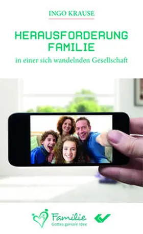 Krause |  Herausforderung Familie in einer sich wandelnden Gesellschaft | Buch |  Sack Fachmedien