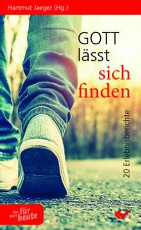 Hartmut |  Gott lässt sich finden | Buch |  Sack Fachmedien