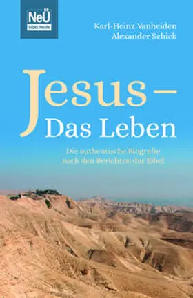 Vanheiden / Schick |  Jesus - Das Leben | Buch |  Sack Fachmedien