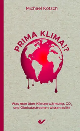 Kotsch |  Prima Klima!? | Buch |  Sack Fachmedien