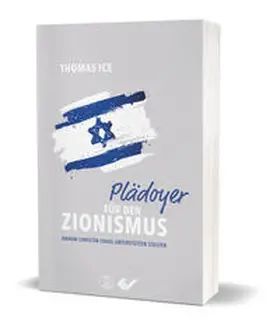 Ice |  Plädoyer für den Zionismus | Buch |  Sack Fachmedien
