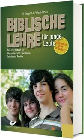 Jaeger / Pletsch |  Biblische Lehre für junge Leute | Buch |  Sack Fachmedien