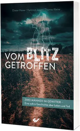 Hesse / Jaeger / Kleine |  Vom Blitz getroffen | Buch |  Sack Fachmedien