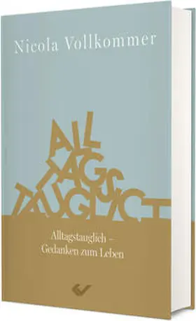 Vollkommer |  Alltagstauglich | Buch |  Sack Fachmedien