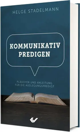 Stadelmann |  Kommunikativ predigen | Buch |  Sack Fachmedien