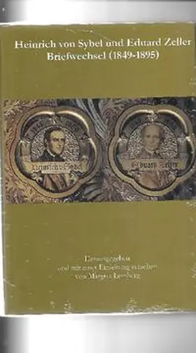 Lemberg |  Heinrich von Sybel und Eduard Zeller Briefwechsel (1849-1895) | Buch |  Sack Fachmedien